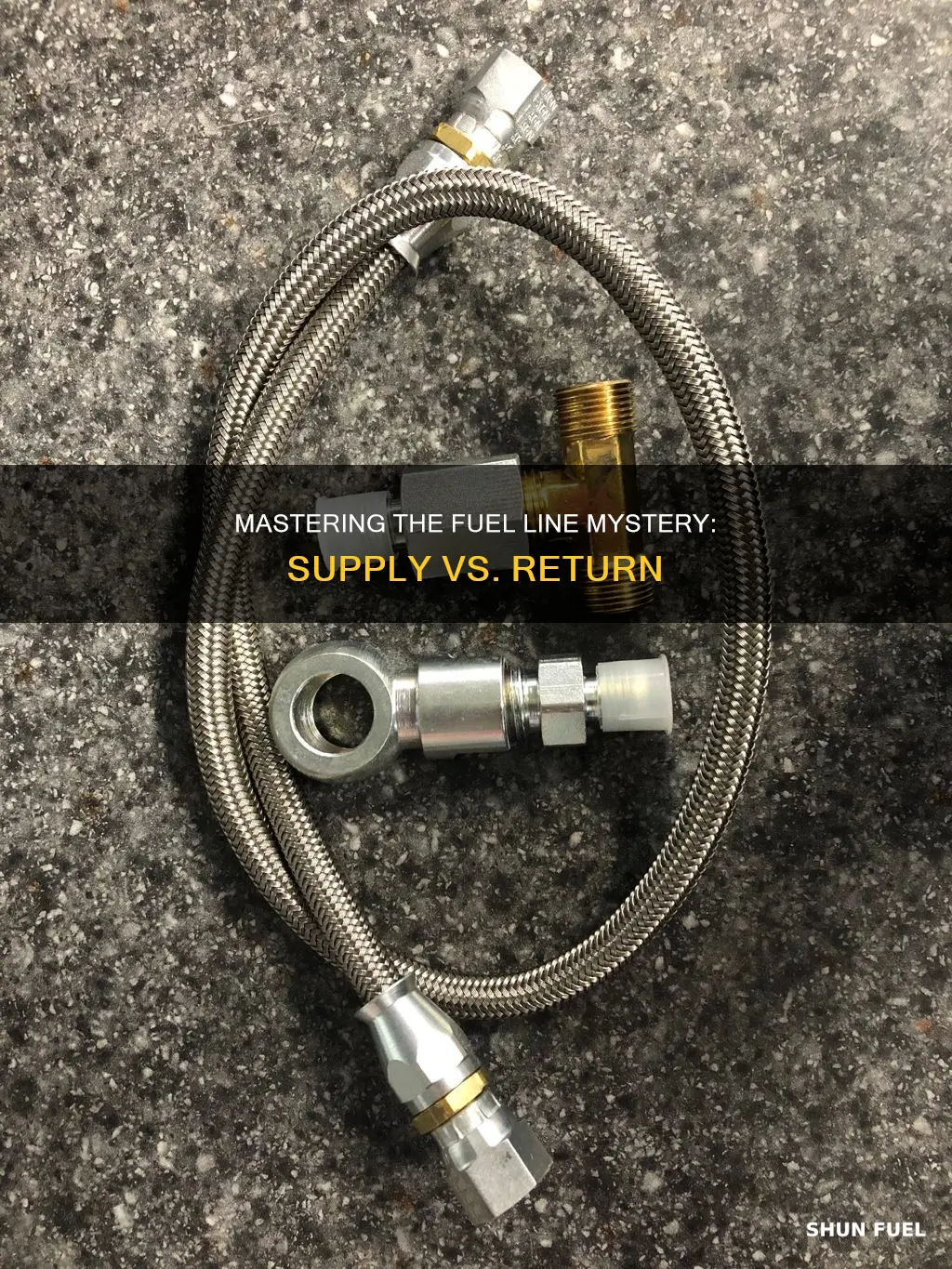 how to tell supply fuel line from return