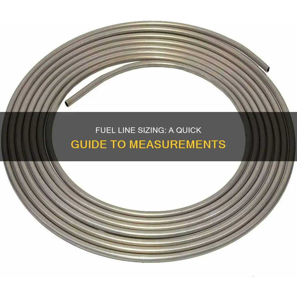 how to tell the size of a fuel line