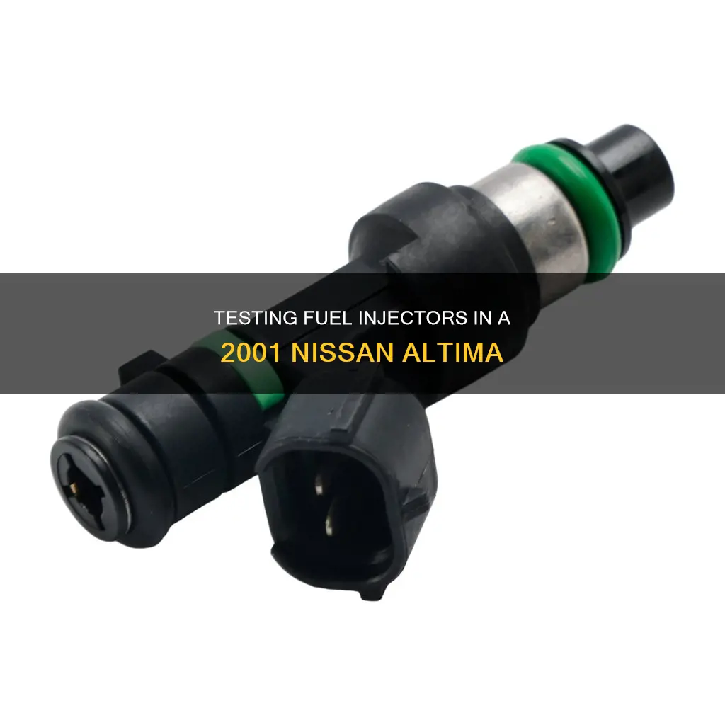 how to test 01 missan altima fuel injector