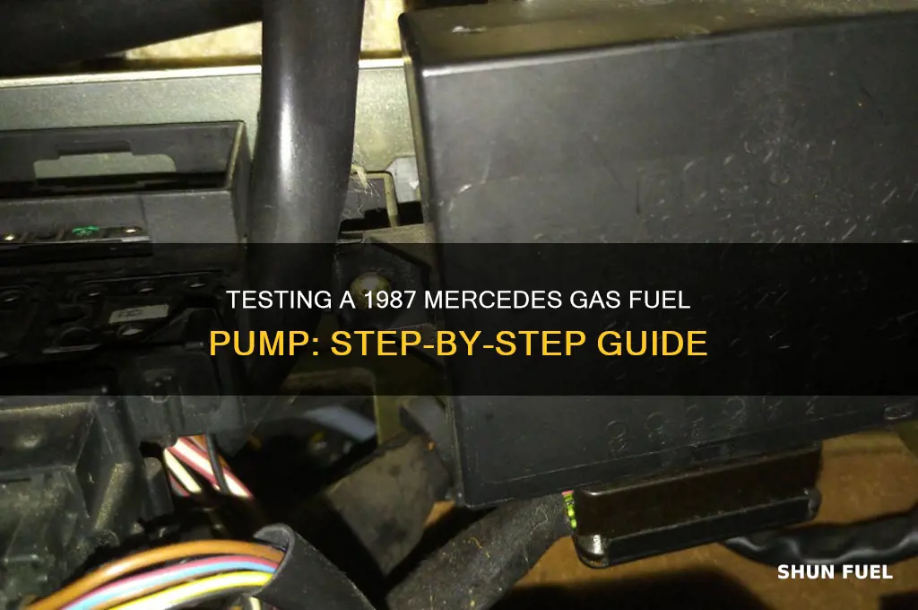 how to test 1987 mercedes gas fuel pump