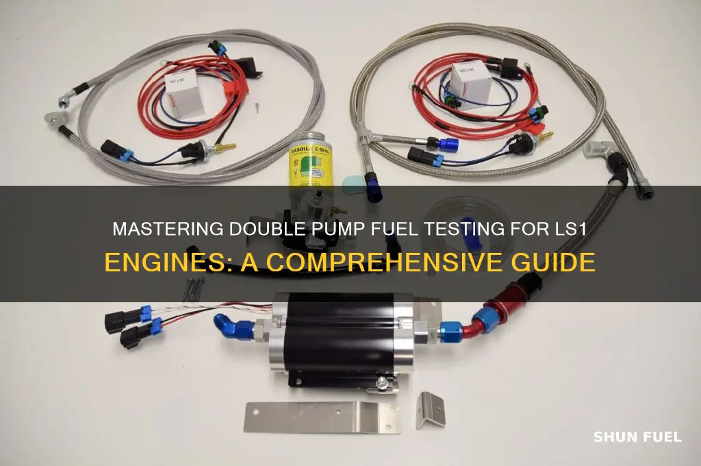 how to test a double pump fuel setup ls1tech