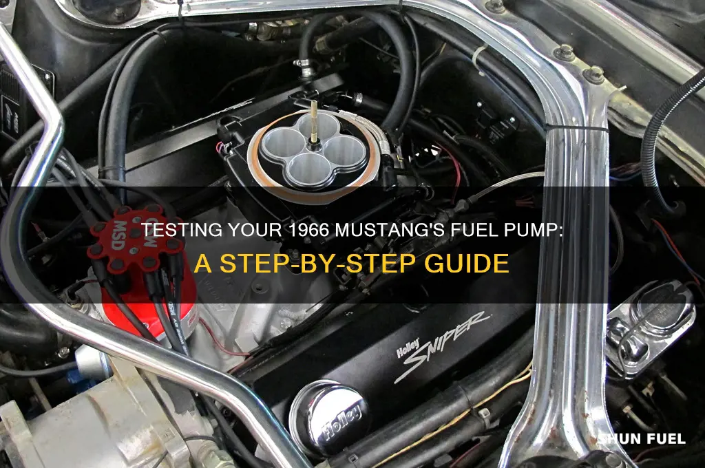 how to test a fuel pump on a 1966 mustang