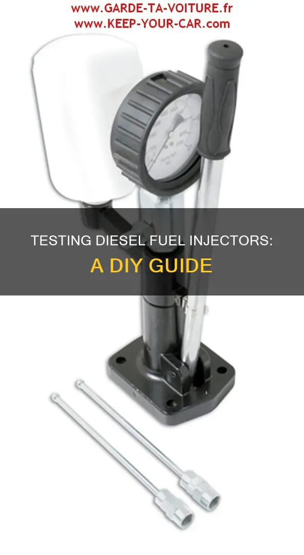 how to test diesel fuel injectors at home