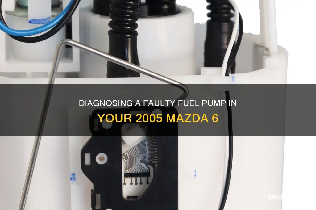 how to test fir bad fuel pump 2005 mazda 6