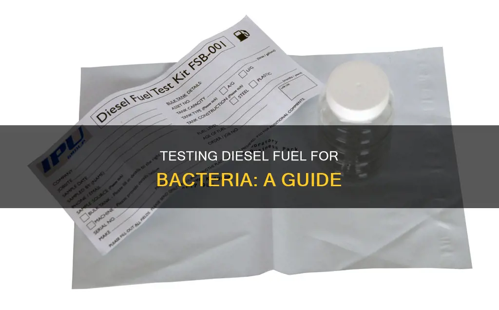 how to test for bacteria in diesel fuel