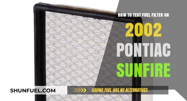 Testing the Fuel Filter on a 2002 Pontiac Sunfire