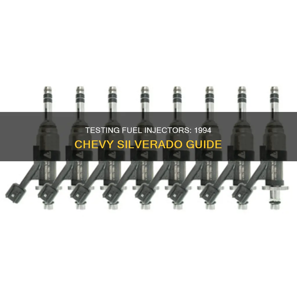 how to test fuel injector 1994 chevy silverado