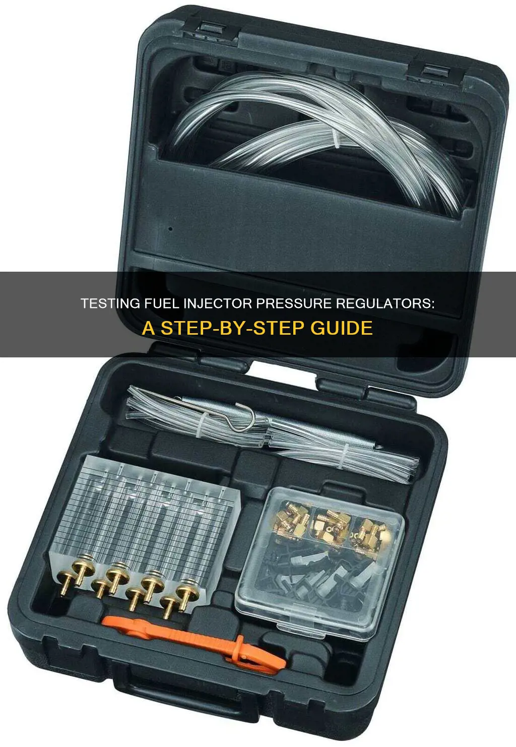 how to test fuel injector pressure regulator