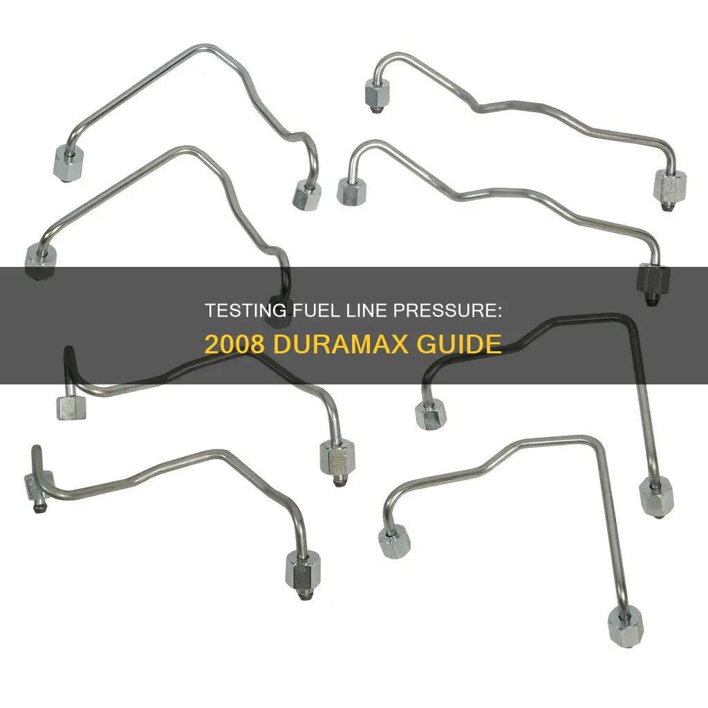 how to test fuel line pressure 2008 duramax