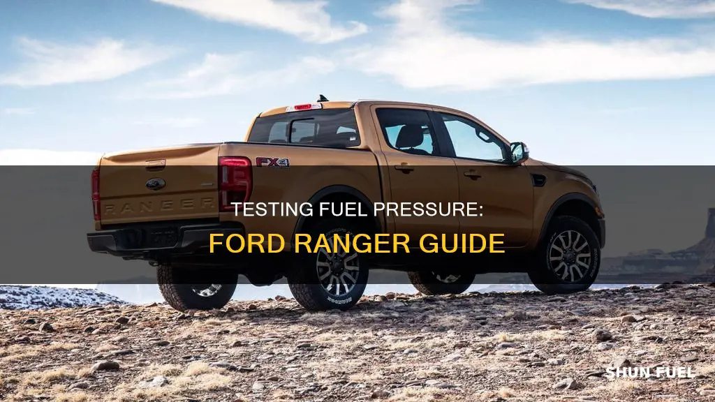 how to test fuel pressure ford ranger