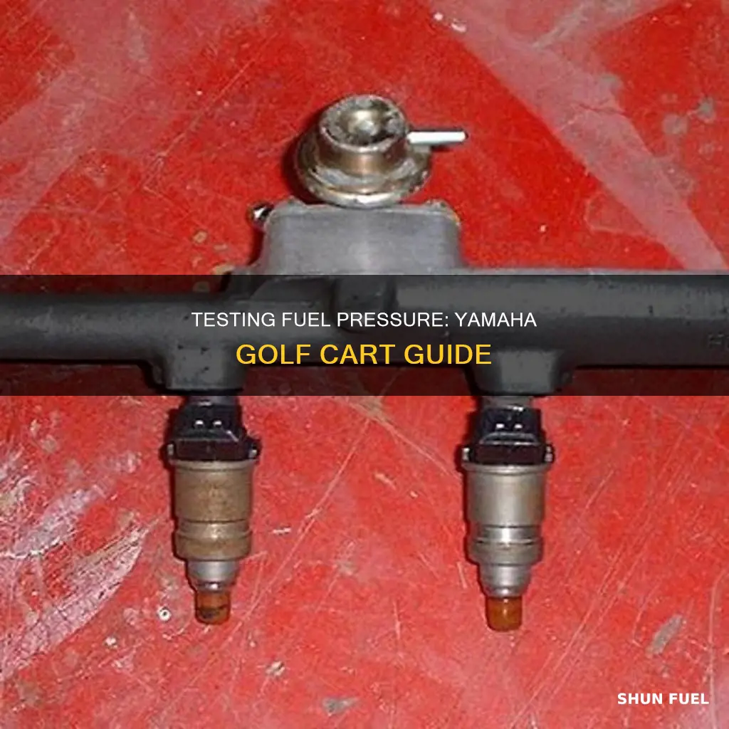 how to test fuel pressure on a yamaha golf cart