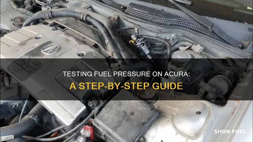 how to test fuel pressure on acura