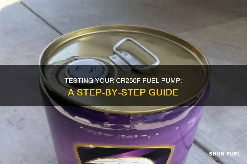how to test fuel pump cr250f