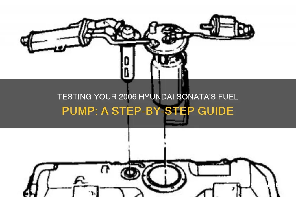 how to test fuel pump on 2006 hyundai sonata