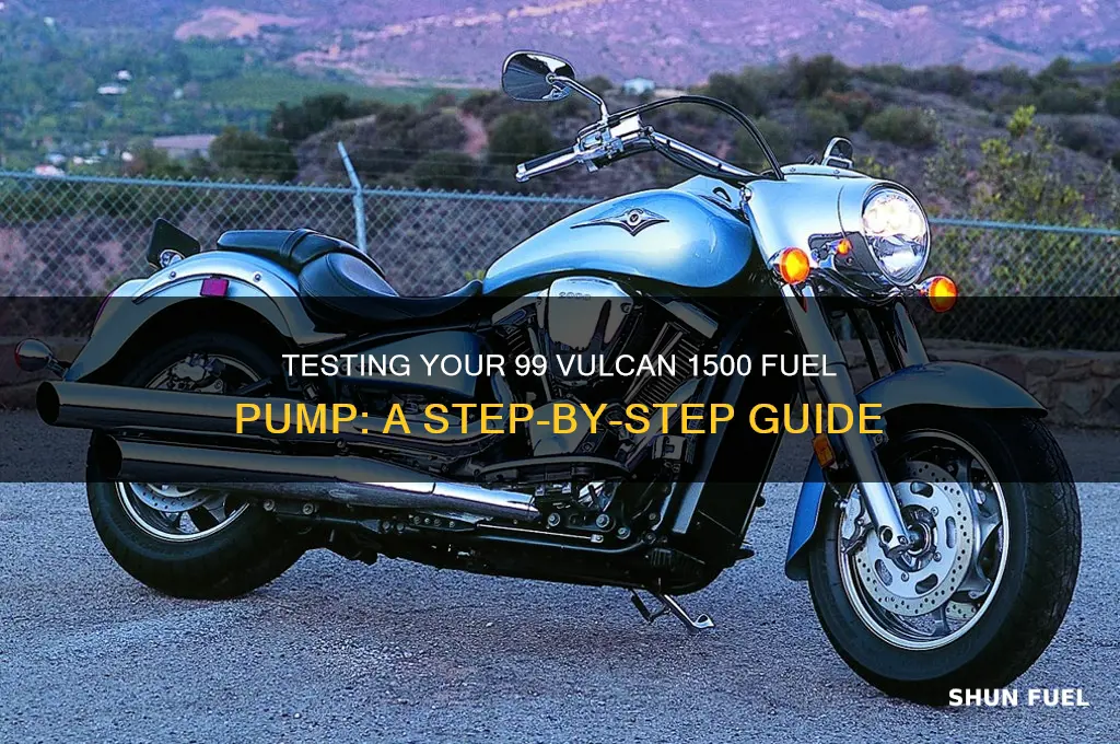 how to test fuel pump on a 99 vulcan 1500