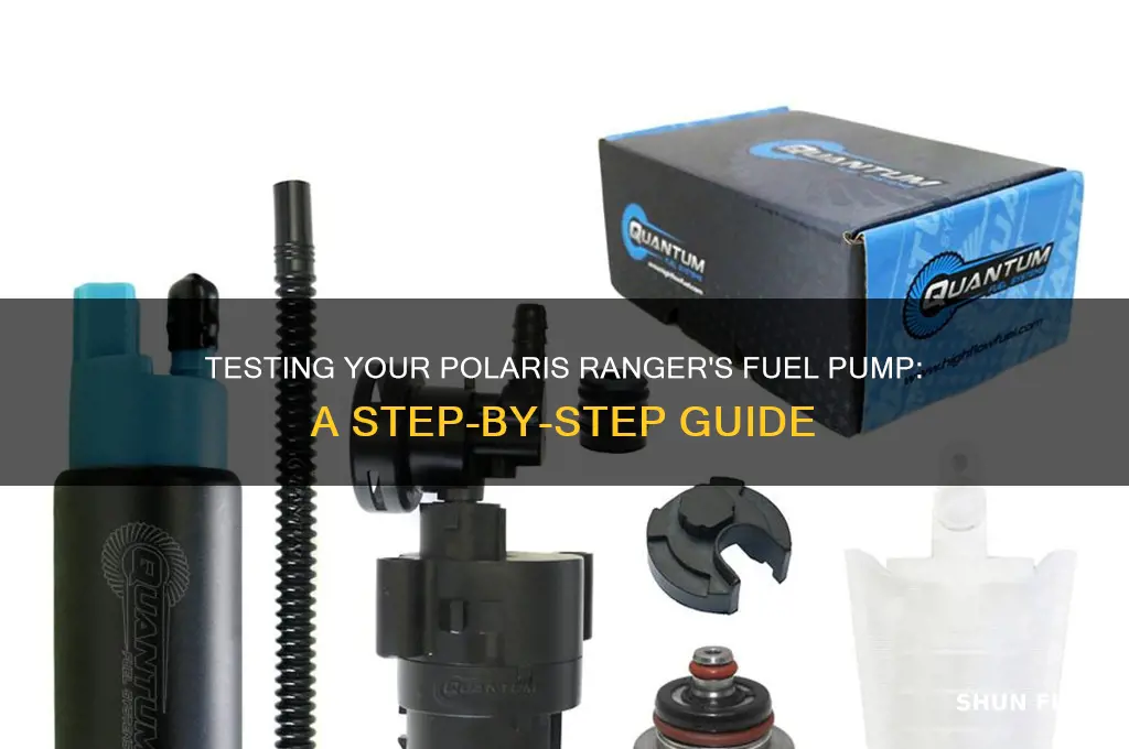 how to test fuel pump on polaris ranger