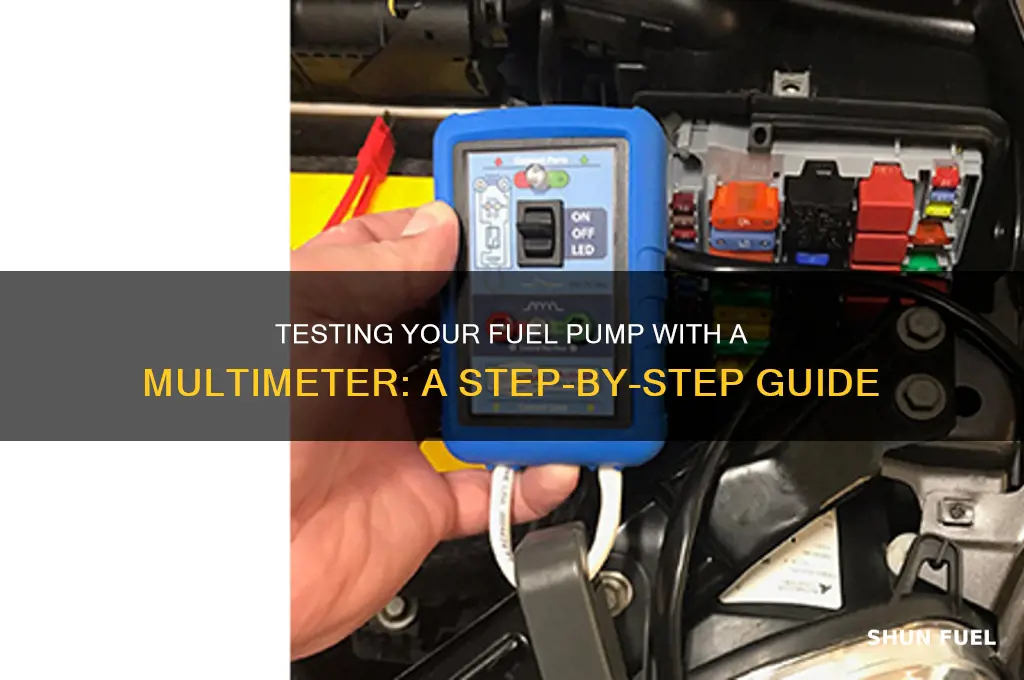 how to test fuel pump using multimeter