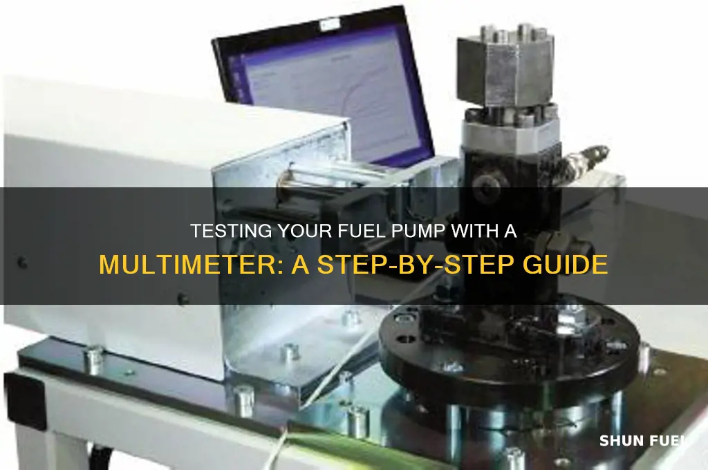 how to test fuel pump with multimeter