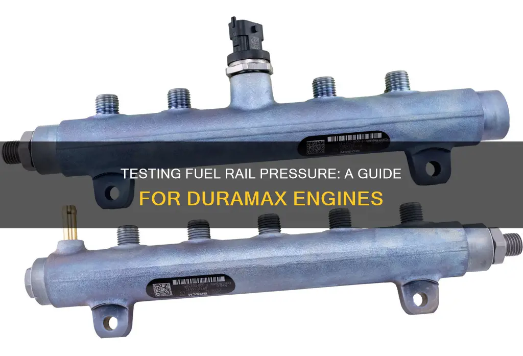 how to test fuel rail pressure duramax