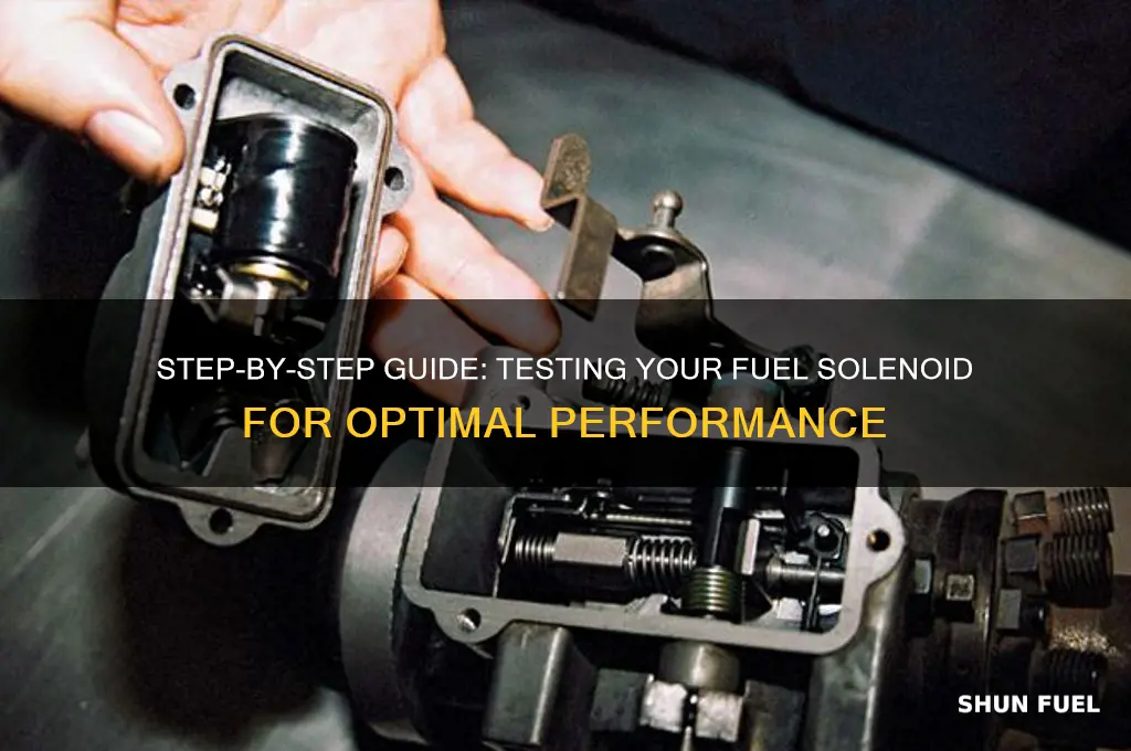 how to test fuel solenoid
