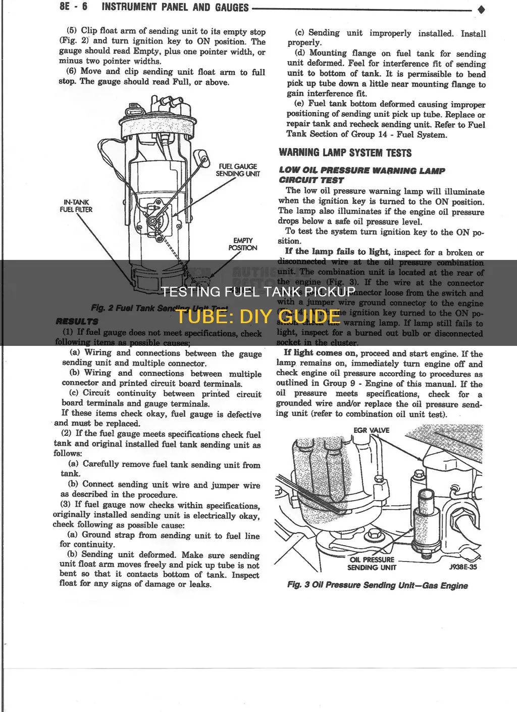 how to test fuel tank pickup tube