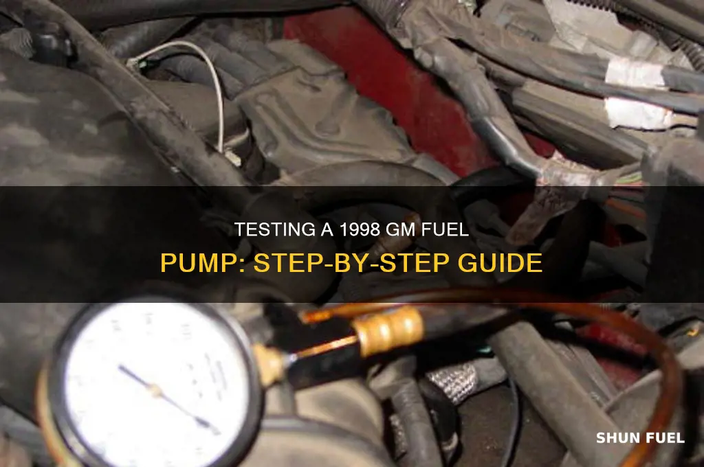 how to test gm fuel pump 1998