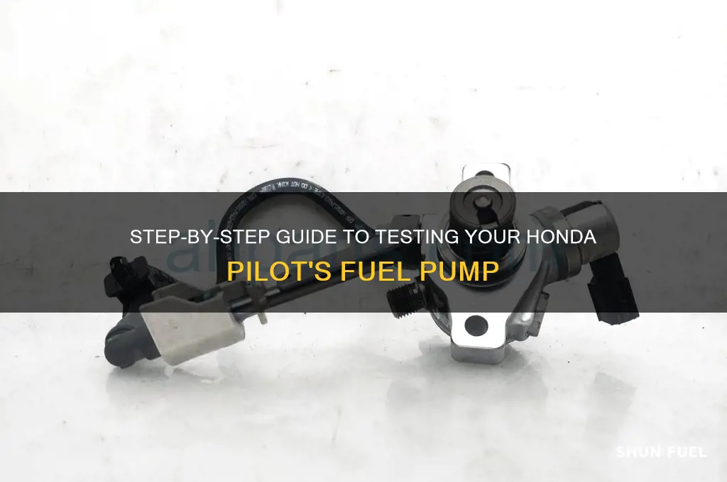 how to test honda pilot fuel pump