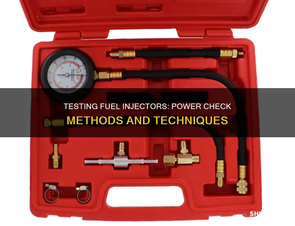 how to test if fuel injectors are getting power