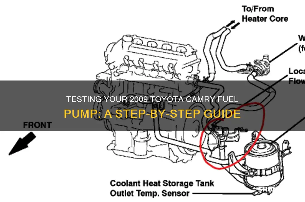 how to test my 2009 toyota camry fuel pump