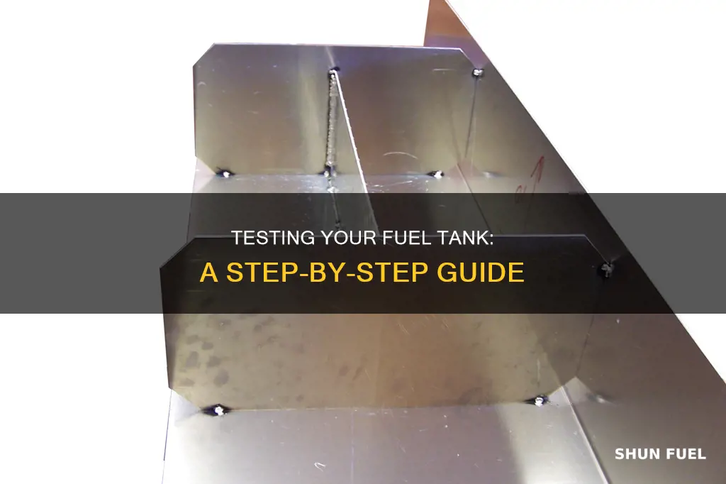 how to test the fuel tank