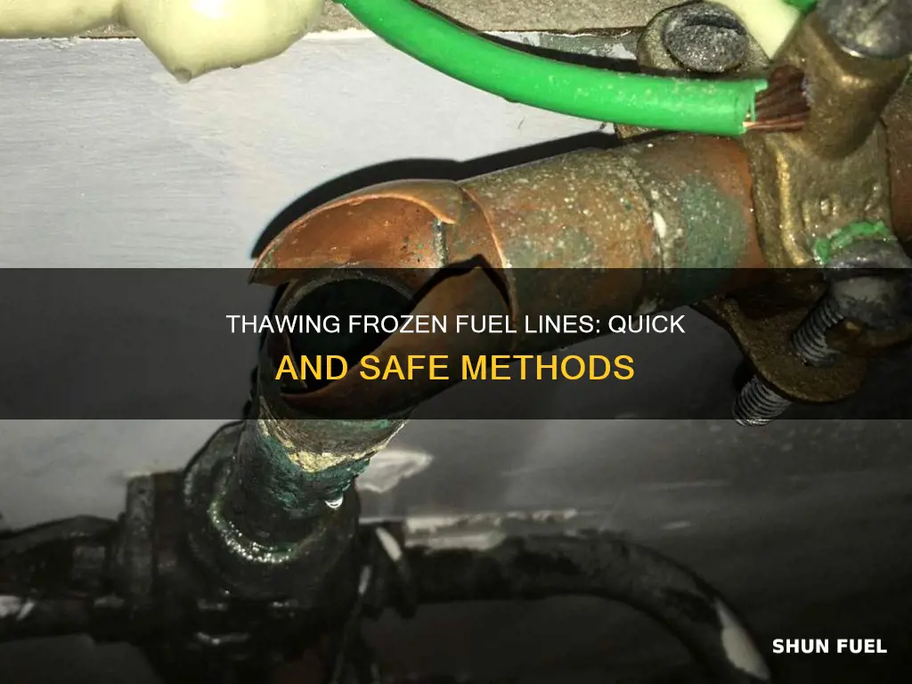 how to thaw a frozen fuel line