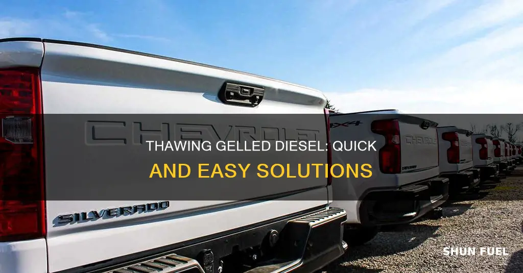 how to thaw gelled diesel fuel
