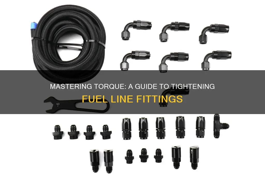 how to torque fuel line fittings