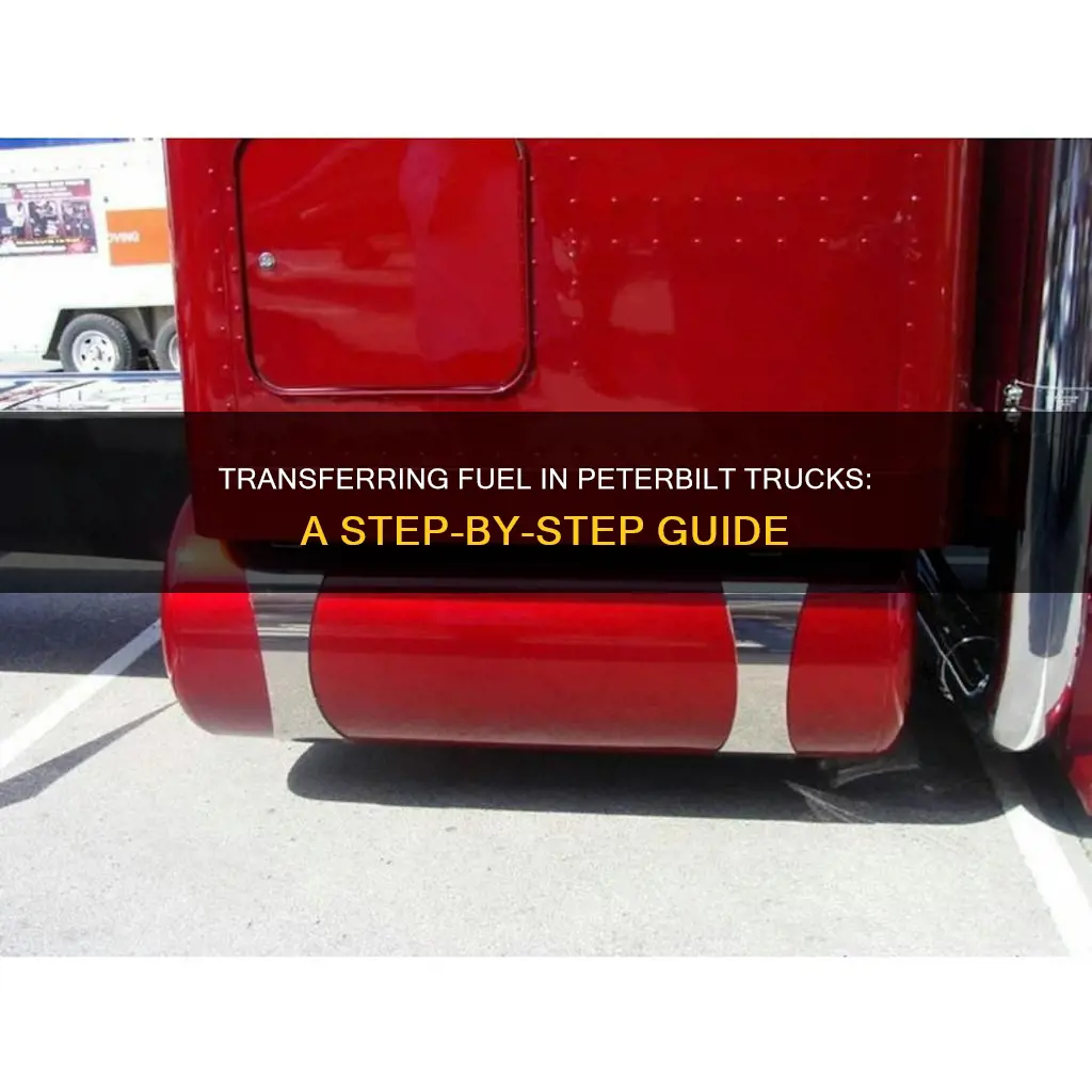 how to transfer fuel from one tank to another peterbilt