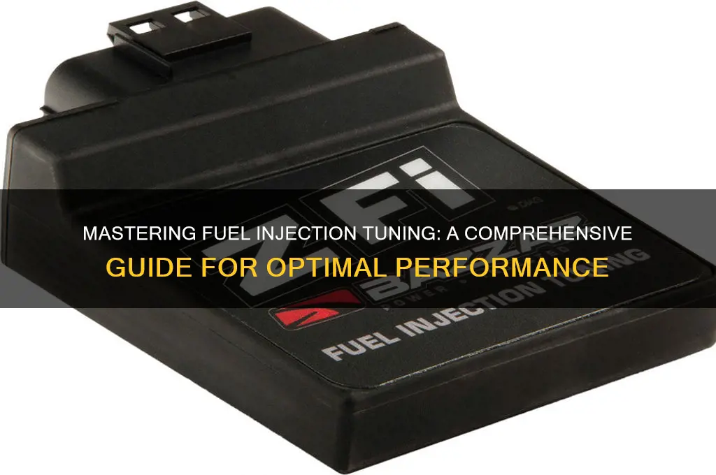 how to tune fuel injection