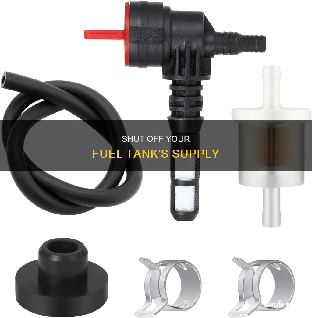 how to turn off fuel on fuel tank