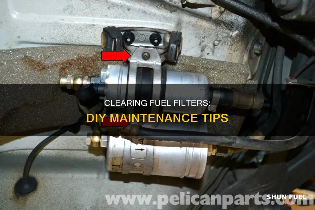 how to unclog your fuel filter