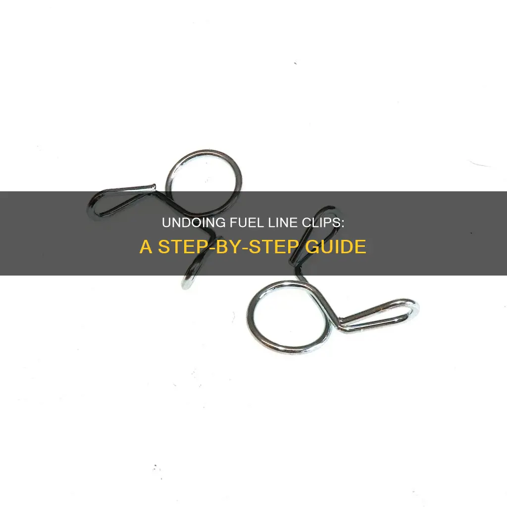 how to undo fuel line clips