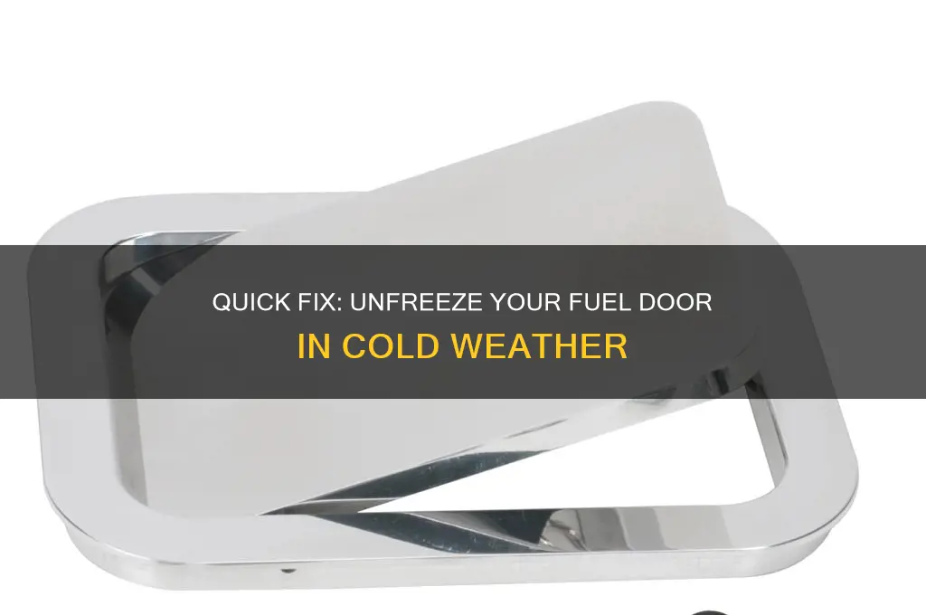 how to unfreeze fuel door