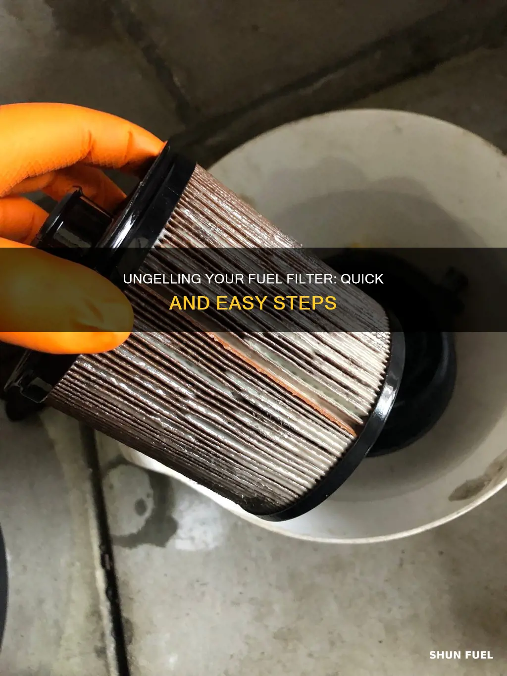 how to ungel a fuel filter
