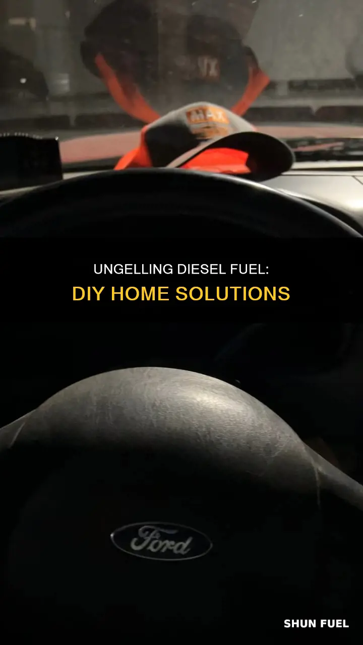 how to ungel diesel fuel at home