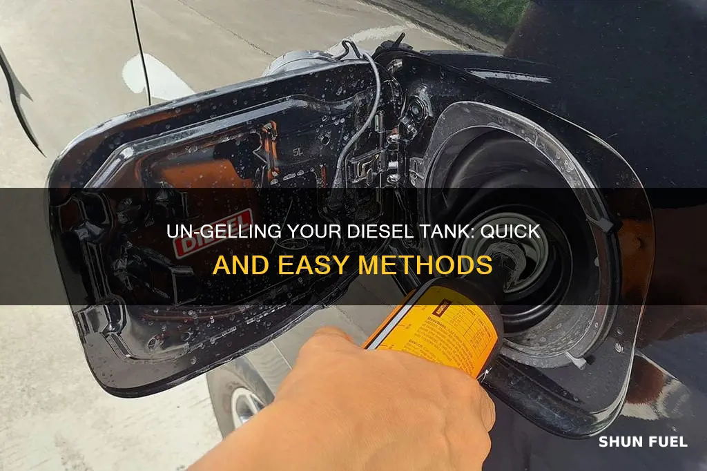 how to ungel diesel fuel tank