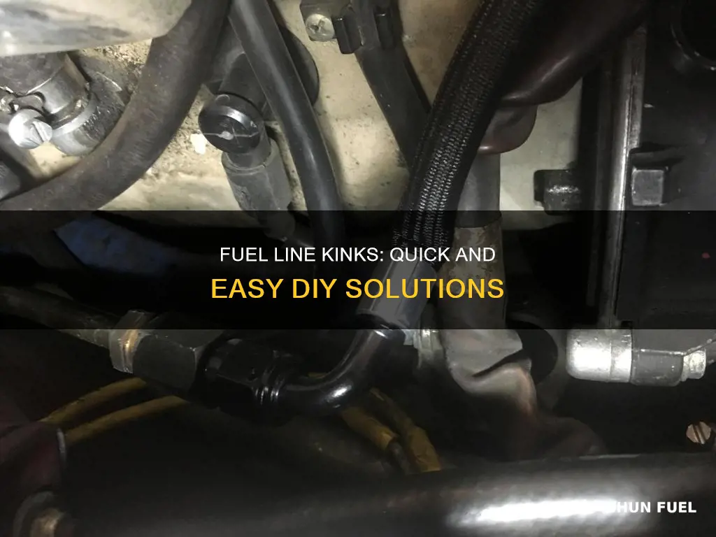 how to unkink a fuel line