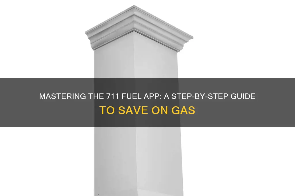 how to use 711 fuel app