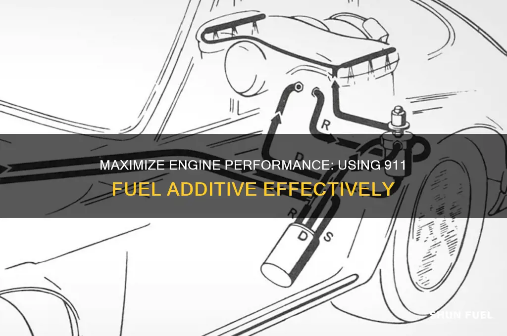 how to use 911 fuel additive