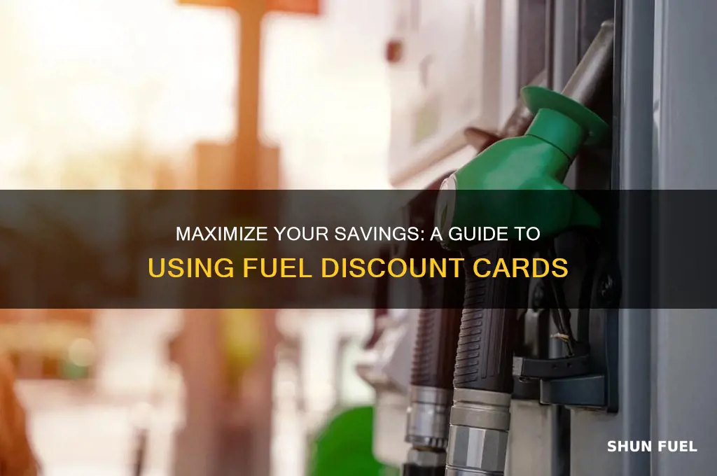 how to use a fuel discount card