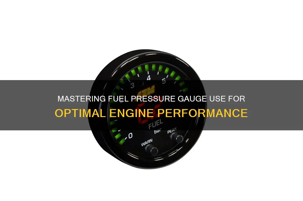 how to use a fuel pressure gauge