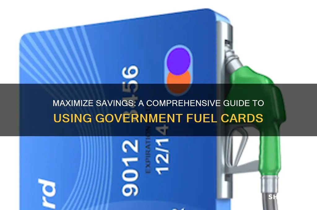 how to use a government fuel card