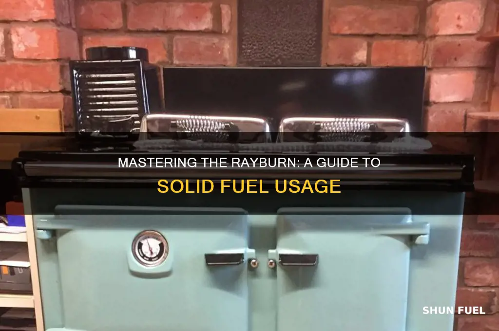 how to use a rayburn solid fuel