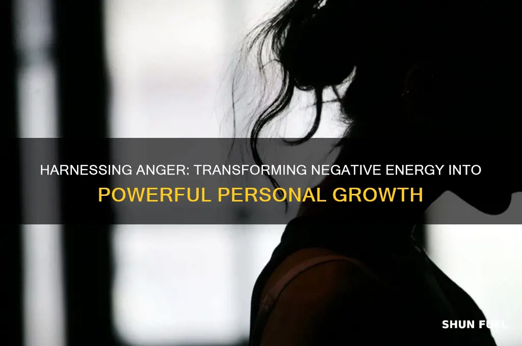 how to use anger as fuel